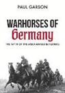 Paul Garson - Warhorses of Germany
