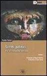 Frantz Fanon - Scritti politici. Per la rivoluzione africana