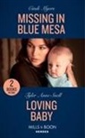 Carol Ericson, Cindi Myers, Cindi Snell Myers, Tyler Anne Snell - Missing in Blue Mesa