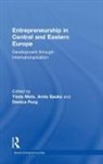 Tonis (Queensland University of Technology Mets, Arnis Purg Sauka, Tonis Mets, Tõnis Mets, Danica Purg, Purg Danica... - Entrepreneurship in Central and Eastern Europe