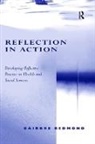 Redmond, Bairbre Redmond, Redmond Bairbre - Reflection in Action
