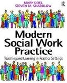 Doel, Mark Doel, Mark Shardlow Doel, Doel Mark, Steven M. Shardlow - Modern Social Work Practice