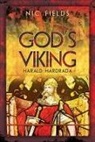 Nic Fields - God's Viking: Harald Hardrada