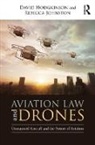 Hodgkinson, David Hodgkinson, David (University of Western Australia Hodgkinson, David Johnston Hodgkinson, Hodgkinson David, Rebecca Johnston... - Aviation Law and Drones