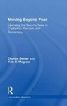 Derber, Charles Derber, Charles Magrass Derber, Charles/ Magrass Derber, Derber Charles, Yale (University of Massachusetts Magrass... - Moving Beyond Fear