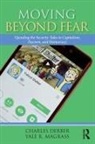 Derber, Charles Derber, Charles Magrass Derber, Yale (University of Massachusetts Magrass, Yale R. Magrass, Yale R. (University of Massachusetts Magrass - Moving Beyond Fear
