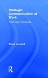 Diane Lennard, Diane (New York University Lennard, Lennard Diane - Strategic Communication At Work