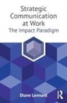 Diane Lennard, Diane (New York University Lennard, Lennard Diane - Strategic Communication At Work