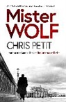 CHRIS PETIT, Chris Petit - Mister Wolf