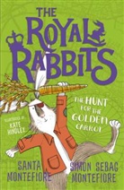 Sant Montefiore, Santa Montefiore, Santa Montefiore Montefiore, Simon Montefiore, Simon Sebag Montefiore, Montefiore Santa... - Royal Rabbits of London: The Hunt for the Golden Carrot