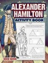 George Toufexis - Alexander Hamilton Activity Book