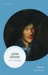 John Donne, Mueller, Janel Mueller, Janel Mueller, Janel (William Rainey Harper Distinguished Service Professor Emerita Mueller - John Donne: Selected Writings