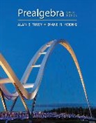 Diane Koenig, Diane (Rock Valley College) Koenig, Koenig Diane, Alan Tussy, Alan (Citrus College) Tussy, Alan S. Tussy... - Prealgebra