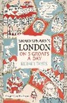 Richard Tames, Richard Tames - Shakespeare's London on 5 Groats a Day