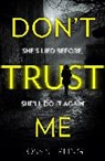 Joss Stirling, Julia Stirling, Stirling Joss - Don't Trust Me