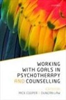 Mick Cooper, Mick (Professor of Counselling Psychology Cooper, DUNCAN; COOPER LAW, Mick Cooper, Mick (Professor of Counselling Psychology Cooper, Cooper Mick... - Working With Goals in Psychotherapy and Counselling