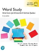 Donald Bear, Donald R. Bear, Marcia Invernizzi, Marcia R. Invernizzi, INVERNIZZI MARCIA R, Francine Johnston... - Word Study: Word Sorts for Within Word Pattern Spellers, Global Edition, 3rd edition