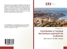 Cheikh Mbacké Diop - Contribution à l'analyse des facteurs explicatifs de la décision