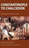 Patrick Whitworth - Constantinople to Chalcedon