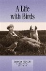 Ronald Stevens - Life with Birds