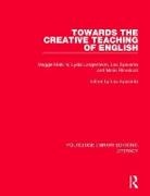 Lydia Langenheim, Melville, Maggie Melville, Maggie Langenheim Melville, Lydia O’ryan, Mario Rinvolucri... - Towards the Creative Teaching of English