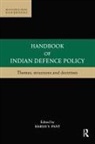 Harsh V. (Professor Pant, Harsh V Pant, Harsh V. Pant, Harsh V. (Professor Pant - Handbook of Indian Defence Policy