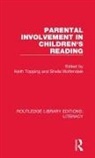 Keith (University of Dundee Topping, Keith Wolfendale Topping, Keith Topping, Keith (University of Dundee Topping, Sheila Wolfendale - Parental Involvement in Children''s Reading
