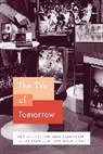 Benjamin Gross, GROSS BENJAMIN - Tvs of Tomorrow
