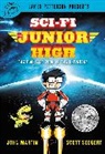 John Martin, Scott Seegert - Sci-Fi Junior High
