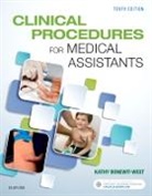 Kathy Bonewit-West, Kathy (Coordinator and Instructor Bonewit-West, Kathy (Professor Emeritus Bonewit-West, Bonewit-West Kathy - Clinical Procedures for Medical Assistants