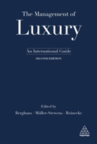 Benjamin Berghaus, Benjamin (Research Assistant and Project Manager) Berghaus, Berghaus Benjamin, Gunter Muller-Stewens, Prof. em Dr. Gunter Muller-Stewens, Günter Müller-Stewens... - The Management of Luxury -2nd Edition-