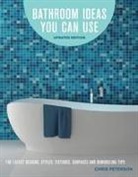 Chris Peterson - Bathroom Ideas You Can Use, Updated Edition