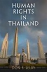 Don Selby, Don F Selby, Don F. Selby - Human Rights in Thailand