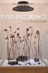 Russell Brakefield - Field Recordings