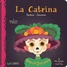 Patty Rodraiguez, Patty Rodriguez, Ariana Stein, Citlali Reyes - La Catrina