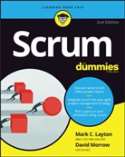 Mark Layton, Mark C Layton, Mark C. Layton, MC Layton, David Morrow - Scrum 2nd Edition