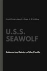 J. M. Eckberg, Gerold Frank, James D. Horan - U.S.S. Seawolf