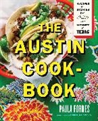 Paula Forbes, Robert Strickland, Robert Strickland, Strickland Robert - The Austin Cook Book