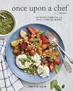 Jennifer Segal, Jenny Segal, Segal Jennifer, Alexandra Grablewski, Alexandra Grablewski - Once Upon a Chef The Cookbook
