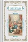 Chronicle Books - The Little Book of Prayers