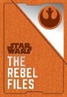 Daniel Wallace - Star Wars: The Rebel Files
