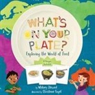 Whitney Stewart, Whitney/ Engel Stewart, Christiane Engel - What's on Your Plate?
