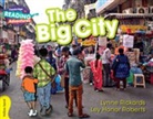 Lynne Rickards, Rickards Lynne, Ley Honor Roberts, Roberts Ley Honor - Cambridge Reading Adventures the Big City Yellow Band