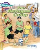 Jim Eldridge, Tom Sperling, Sperling Tom - Cambridge Reading Adventures the Refugee Camp 4 Voyagers