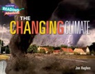 Jon Hughes - Cambridge Reading Adventures the Changing Climate 3 Explorers