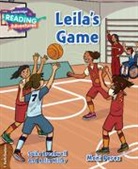 Spike Breakwell, Spike Millar Breakwell, Colin Millar, Millar Colin, Moni Perez, Perez Moni - Cambridge Reading Adventures Leila''s Game 1 Pathfinders