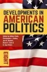 Christophe Bailey, Christopher Bailey, Christopher J. Bailey, Bruce Cain, Bruce E. Cain, Bruce Cain et al... - Developments in American Politics 8