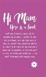 Prion, Alison Rattle - Hi Mum