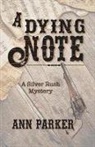 Ann Parker - A Dying Note