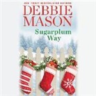 Debbie Mason - Sugarplum Way (Audio book)